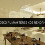 √ Tips Mudah & Ide Deco Rumah Teres Kos Rendah Terkini 2024 Deco Rumah Teres Kos Rendah
