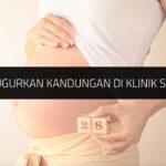 √ 4 Kaedah & Kos Gugurkan Kandungan di Klinik Swasta 2024 Kos Gugurkan Kandungan di Klinik Swasta