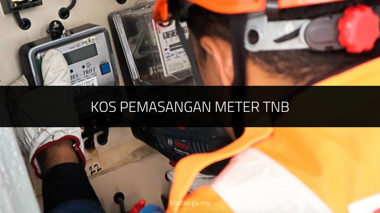 Kos Pemasangan Meter TNB
