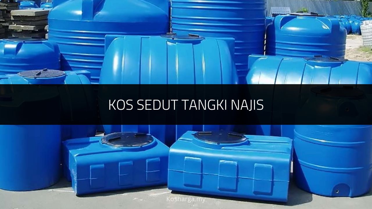 Kos Sedut Tangki Najis